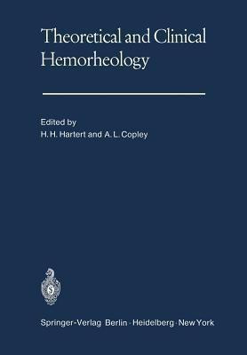 Theoretical and Clinical Hemorheology(English, Paperback, unknown)