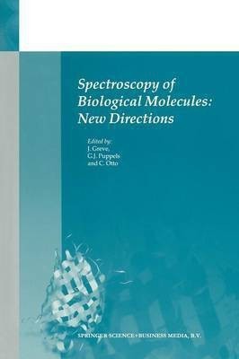 Spectroscopy of Biological Molecules: New Directions(English, Paperback, unknown)