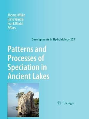 Patterns and Processes of Speciation in Ancient Lakes(English, Paperback, unknown)