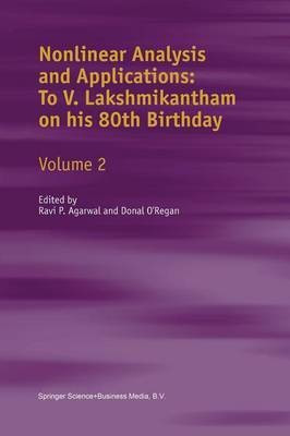 Nonlinear Analysis and Applications: To V. Lakshmikantham on his 80th Birthday(English, Paperback, unknown)