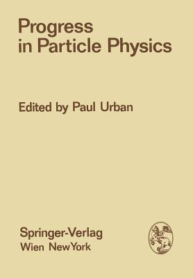 Progress in Particle Physics(English, Paperback, unknown)