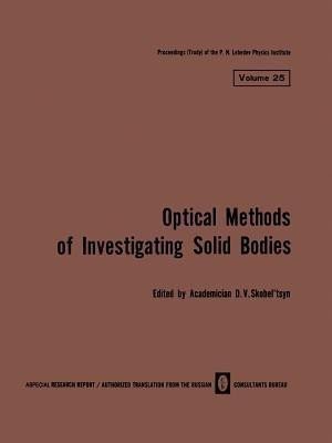 Volume 25: Optical Methods of Investigating Solid Bodies(English, Paperback, unknown)