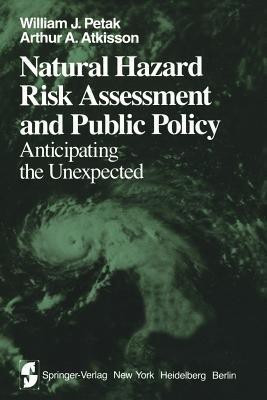 Natural Hazard Risk Assessment and Public Policy(English, Paperback, Petak W.J.)