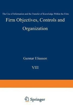 Firm Objectives, Controls and Organization(English, Paperback, Eliasson Gunnar)