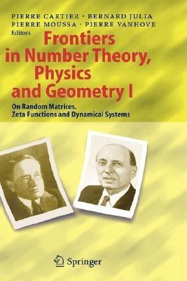 Frontiers in Number Theory, Physics, and Geometry I(English, Hardcover, unknown)