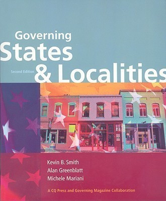 Governing States and Localities, 2nd Edition(English, Paperback, Smith Kevin B)