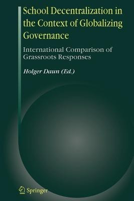 School Decentralization in the Context of Globalizing Governance(English, Paperback, unknown)