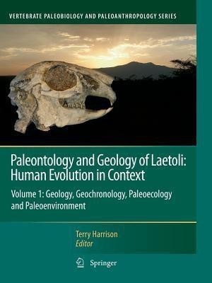 Paleontology and Geology of Laetoli: Human Evolution in Context(English, Paperback, unknown)