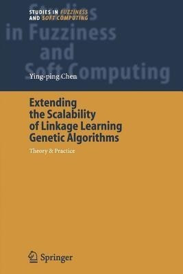 Extending the Scalability of Linkage Learning Genetic Algorithms(English, Paperback, Chen Ying-ping)