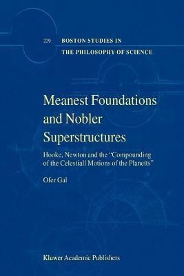 Meanest Foundations and Nobler Superstructures(English, Paperback, Gal Ofer)