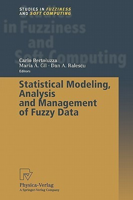 Statistical Modeling, Analysis and Management of Fuzzy Data(English, Paperback, unknown)