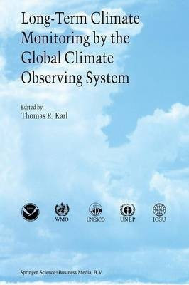 Long-Term Climate Monitoring by the Global Climate Observing System(English, Paperback, unknown)