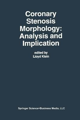 Coronary Stenosis Morphology: Analysis and Implication(English, Paperback, unknown)