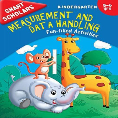 Smart Scholars Kindergarten Measurement and Data Handling(English, Paperback, Om Books Editorial Team)