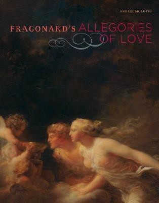 Fragonard's Allegories of Love(English, Hardcover, Molotiu .)