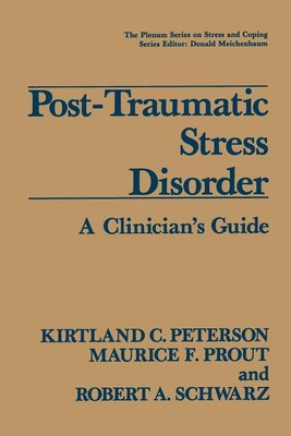 Post-Traumatic Stress Disorder(English, Paperback, Peterson Kirtland C.)