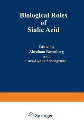 Biological Roles of Sialic Acid(English, Paperback, unknown)
