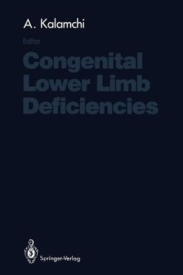 Congenital Lower Limb Deficiencies(English, Paperback, unknown)