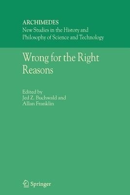 Wrong for the Right Reasons(English, Paperback, unknown)