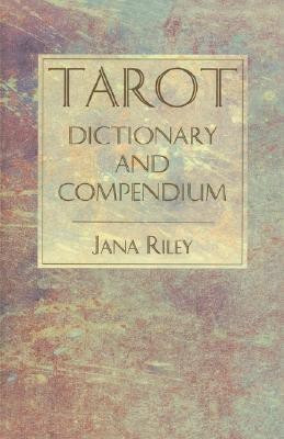 Tarot Dictionary and Compendium(English, Paperback, unknown)