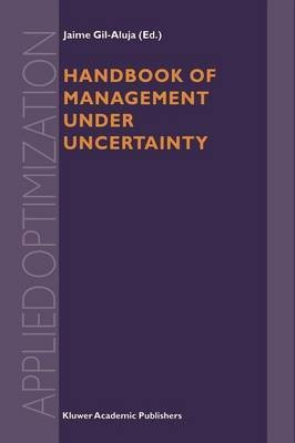 Handbook of Management under Uncertainty(English, Paperback, unknown)