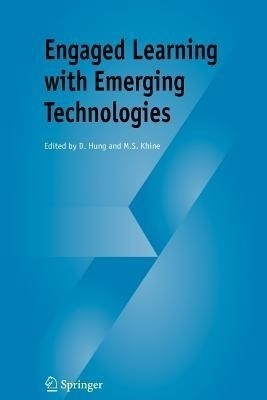 Engaged Learning with Emerging Technologies(English, Paperback, unknown)