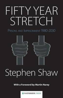 Fifty Year Stretch(English, Paperback, Shaw Stephen)