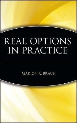 Real Options in Practice(English, Hardcover, Brach Marion A.)