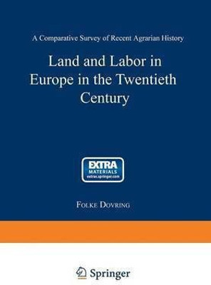 Land and Labor in Europe in the Twentieth Century(English, Paperback, Dovring Folke)