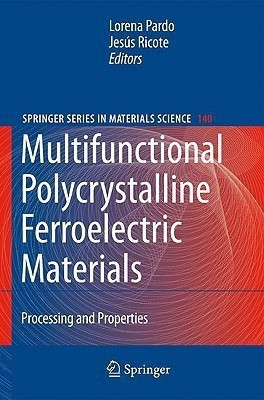 Multifunctional Polycrystalline Ferroelectric Materials(English, Hardcover, unknown)