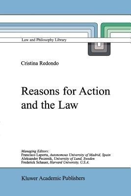 Reasons for Action and the Law(English, Paperback, Redondo M.C.)