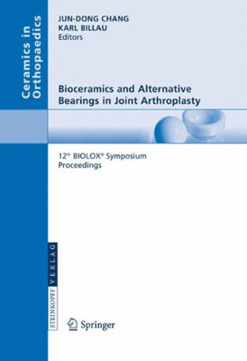 Bioceramics and Alternative Bearings in Joint Arthroplasty(English, Paperback, unknown)