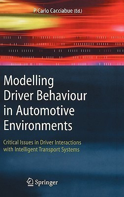 Modelling Driver Behaviour in Automotive Environments(English, Hardcover, unknown)