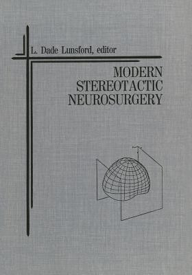 Modern Stereotactic Neurosurgery(English, Paperback, unknown)