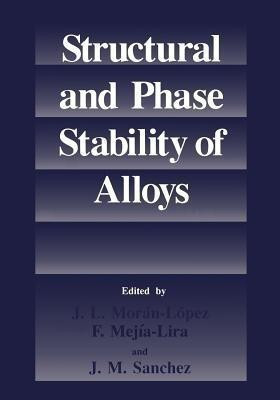 Structural and Phase Stability of Alloys(English, Paperback, Moran-Lopez J. L.)