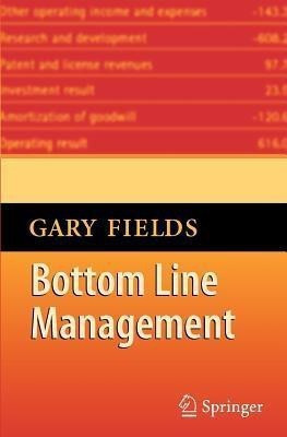 Bottom Line Management(English, Paperback, Fields Gary)