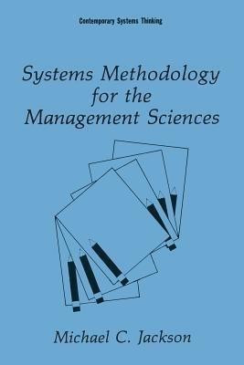 Systems Methodology for the Management Sciences(English, Paperback, Jackson Michael C.)