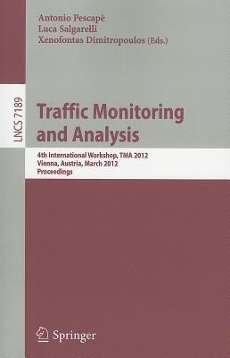 Traffic Monitoring and Analysis(English, Paperback, unknown)