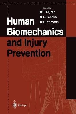 Human Biomechanics and Injury Prevention(English, Paperback, unknown)