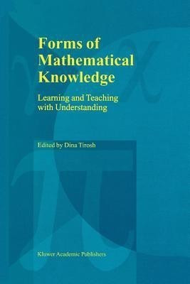 Forms of Mathematical Knowledge(English, Paperback, unknown)