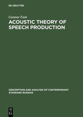 Acoustic Theory of Speech Production(English, Hardcover, Fant Gunnar)