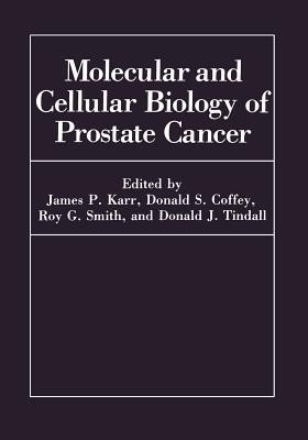 Molecular and Cellular Biology of Prostate Cancer(English, Paperback, unknown)