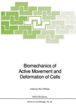 Biomechanics of Active Movement and Deformation of Cells(English, Paperback, unknown)