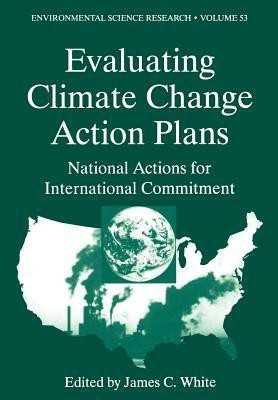 Evaluating Climate Chanage Action Plans(English, Paperback, unknown)