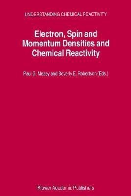 Electron, Spin and Momentum Densities and Chemical Reactivity(English, Paperback, unknown)