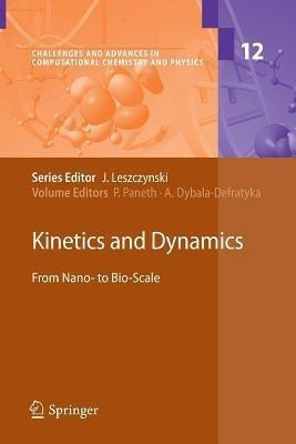 Kinetics and Dynamics(English, Paperback, unknown)