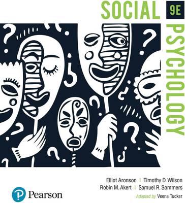 Social Psychology Ninth Edition: Buy Social Psychology Ninth Edition by Veena Tucker, Elliot Aronson, Robin M. Akert, Timothy D. Wilson, Samuel R. Sommers at Low Price in India | Flipkart.com