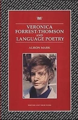 Veronica Forrest-Thompson and Language Poetry(English, Paperback, Mark Alison)