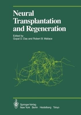 Neural Transplantation and Regeneration(English, Paperback, unknown)