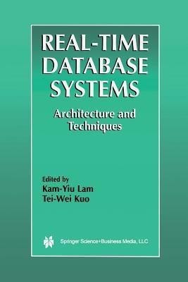 Real-Time Database Systems  - Architecture and Techniques(English, Paperback, unknown)